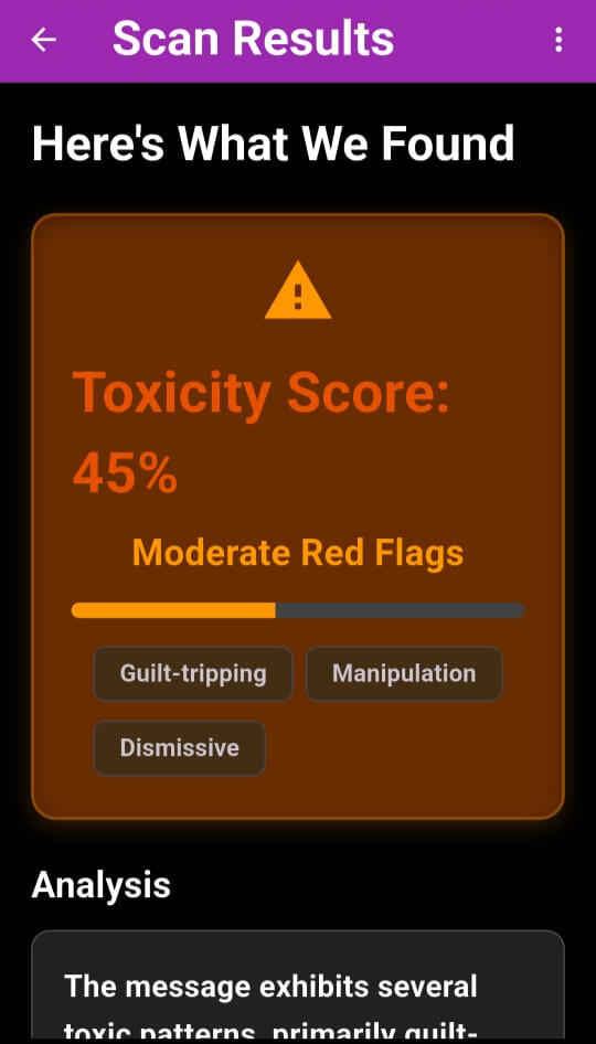Toxicity App – Toxicity Score and Red Flag Analysis Toxicity scan results screen showing a 45 percent toxicity score with moderate red flags such as guilt-tripping, manipulation, and dismissive language.