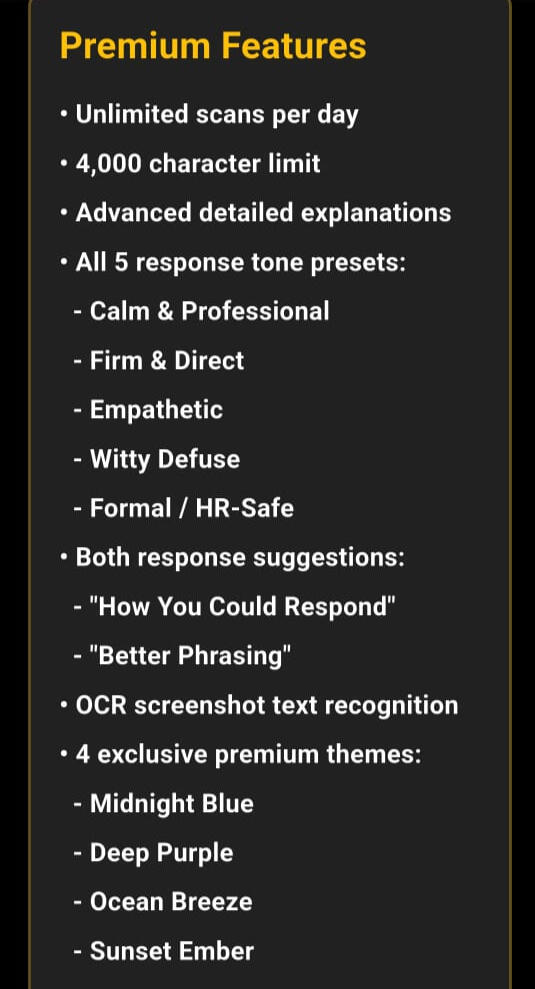 Toxicity App – Premium Features and Advanced Tools Toxicity app premium features screen showing unlimited scans, advanced explanations, response tone presets, OCR screenshot scanning, and exclusive themes.